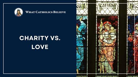 charity in the bible|difference between charity and love.